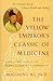 The Yellow Emperor's Classic of Medicine by Maoshing Ni