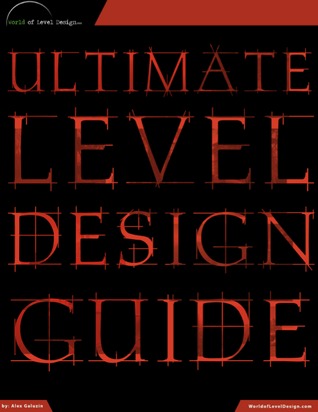Ultimate level design guide