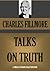 TALKS ON TRUTH (Timeless Wisdom Collection Book 758)