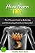 Heartburn Free: The Ultimate Guide to Reducing and Eliminating Your Heartburn Naturally! (Heartburn, acid reflux)