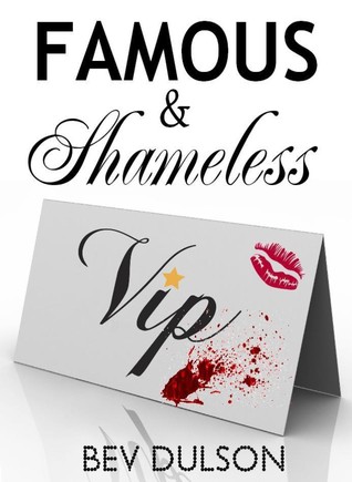 Famous & Shameless