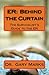 ER: Behind the Curtain: The Survivalist's Guide To The ER