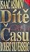 Dítě času by Isaac Asimov Dítě času by Isaac Asimov