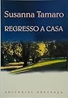 Regresso a Casa by Susanna Tamaro