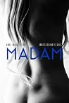 Madam (Underground Book 1) Madam (Underground Book 1)