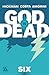 God Is Dead #6