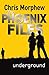 Underground (The Phoenix Files #4)