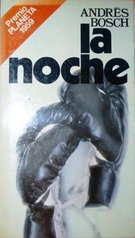 La noche (Hardcover)