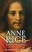 Christ The Lord by Anne Rice