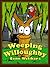 Weeping Willoughby by Gene Wilikers