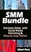 SMM Bundle: Increase Sales with Social Media Marketing & Step by step Twitter