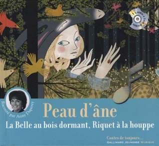 Peau d'âne / Riquet à la houppe / La Belle au bois dormant (Audio CD)