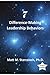 7 Difference Making Leadership Behaviors