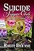 Suicide Supper Club (The Florida Panhandle "Hooch" Series, Southern Tales with Heart and Hope)