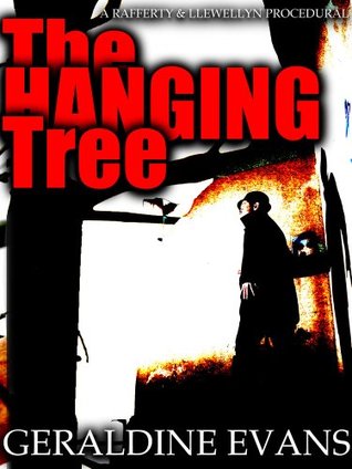 The Hanging Tree (Rafferty and Llewellyn British Police Procedural Series, #4)