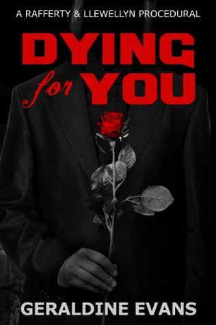 Dying for you (Rafferty & Llewellyn Cozy Mystery Series, #6)