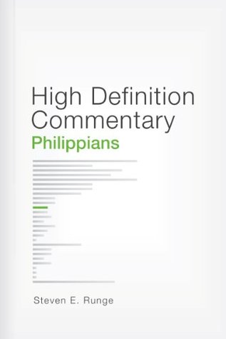 High Definition Commentary: Philippians (Kindle Edition)