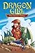 Dragon Girl: The Secret Valley
