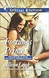 Fortune's Prince by Allison Leigh Fortune's Prince by Allison Leigh