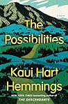 The Possibilities by Kaui Hart Hemmings