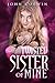 Twisted Sister of Mine (Overworld Chronicles, #5)