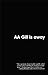 AA Gill is Away by A.A. Gill