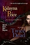 Twice Dead