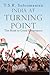 India At Turning Point by TSR Subramanian