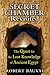 Secret Chamber Revisited: The Quest for the Lost Knowledge of Ancient Egypt