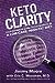 Keto Clarity: Your Definiti...