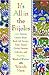 It's All In The Frijoles: 100 Famous Latinos Share Real Life Stories Time-Tested Dichos, Favorite Folktales, and Inspiring Words of Wisdom