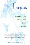 Lupus by Sharon Moore