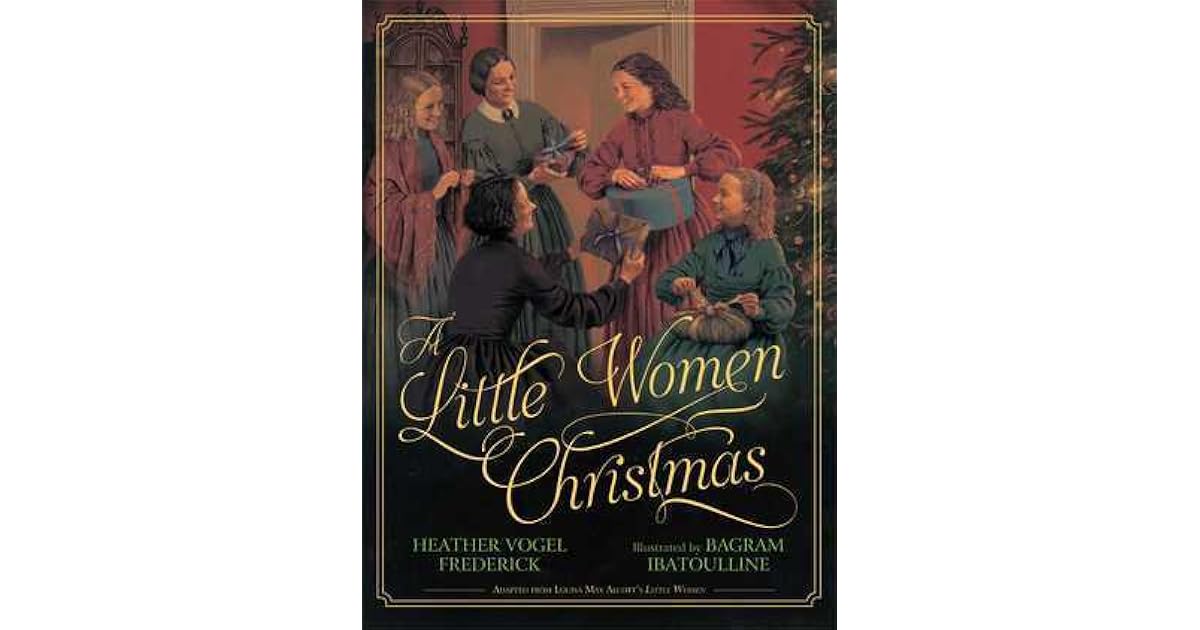 A Little Women Christmas by Heather Vogel Frederick
