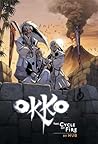 Okko: The Cycle of Fire (Okko #4)