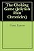 The Choking Game by David Rawson