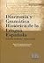 Diacronía y Gramática Histórica de la Lengua Española