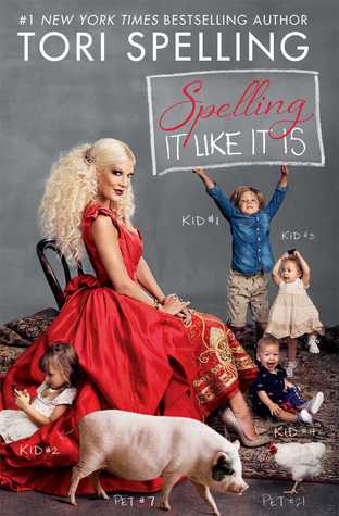 Spelling It Like It Is By Tori Spelling