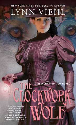 The Clockwork Wolf (Disenchanted & Co., #2)