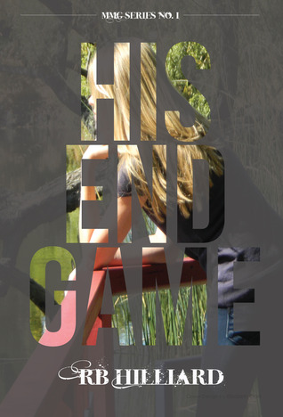 His End Game (MMG #1)