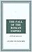 The Fall of the Roman Empir...