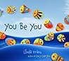 You Be You