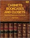 Cabinets, Bookcases and Closets