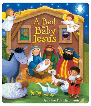 Bed for Baby Jesus (Boardbooks - Board Book)