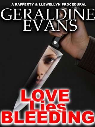 Love Lies Bleeding (Rafferty & Llewellyn British Police Procedural Series, #8)