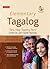 Elementary Tagalog: Tara, Mag-Tagalog Tayo! Come On, Let's Speak Tagalog! (MP3 Audio CD Included)