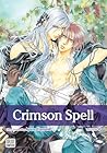 Crimson Spell, Vol. 4 by Ayano Yamane Crimson Spell, Vol. 4 by Ayano Yamane