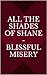 All the Shades of Shane - B...