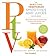The Part Time Vegetarian (PTV) Smoothies and Juices by Tina Haupert