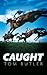 Caught by Tom   Butler