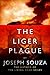 The Liger Plague (Liger Ser...